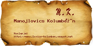 Manojlovics Kolumbán névjegykártya